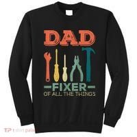 Dad Fixer Of All Things Dad Fixer Of All The Things Sweatshirt thumb 0