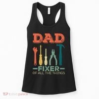 Dad Fixer Of All Things Dad Fixer Of All The Things Women's Tank Top thumb 0