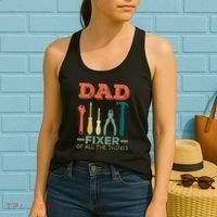 Dad Fixer Of All Things Dad Fixer Of All The Things Women's Tank Top thumb 2