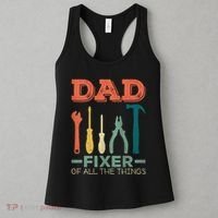 Dad Fixer Of All Things Dad Fixer Of All The Things Women's Tank Top thumb 3