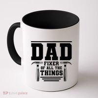 Dad Fixer Of All The Things Handyman Dads Coffee Mug thumb 0