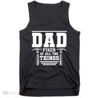 Dad Fixer Of All The Things Handyman Dads Tank Top thumb 0