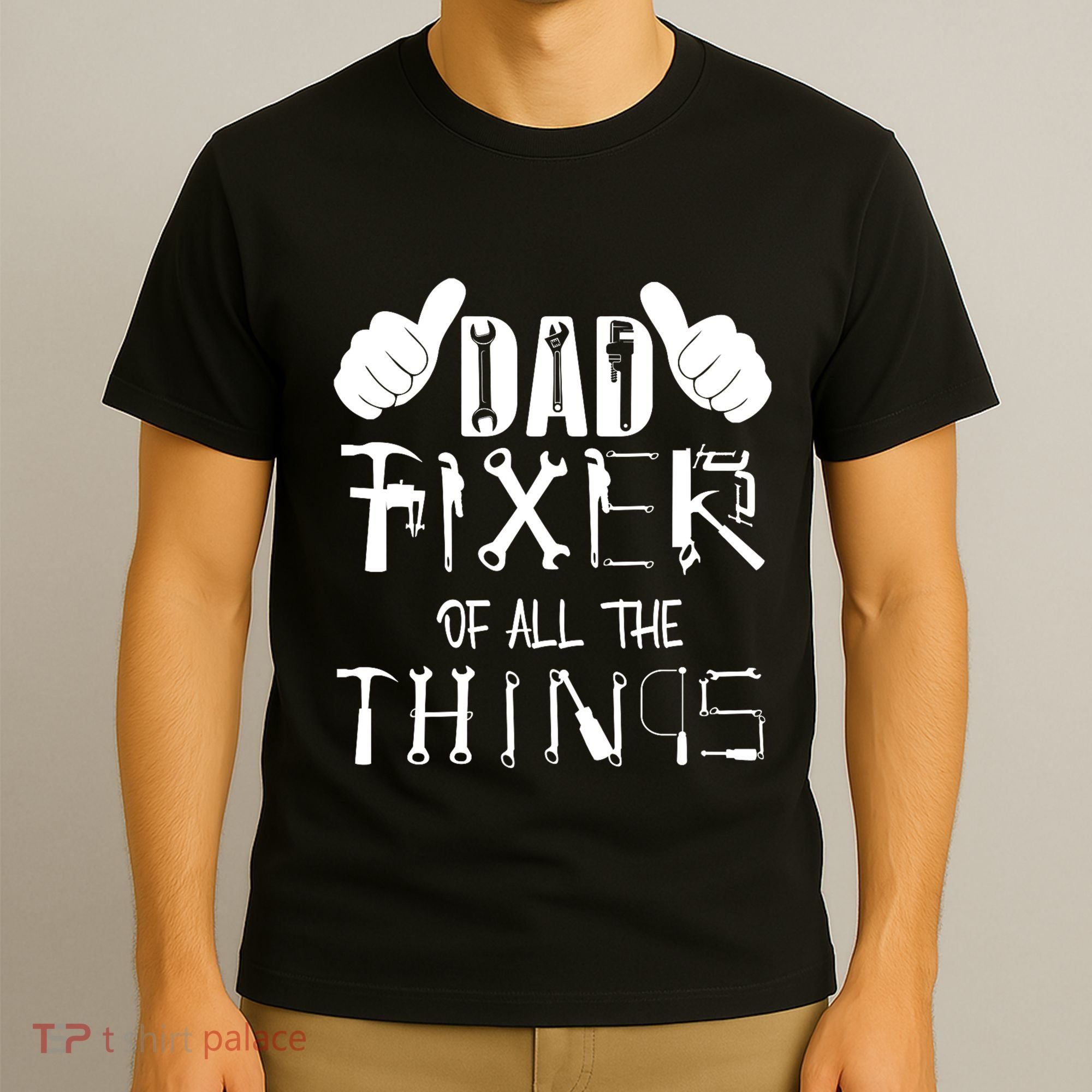 Dad Fixer Of All The Things Handyman Repairman Father’S Day T-Shirt