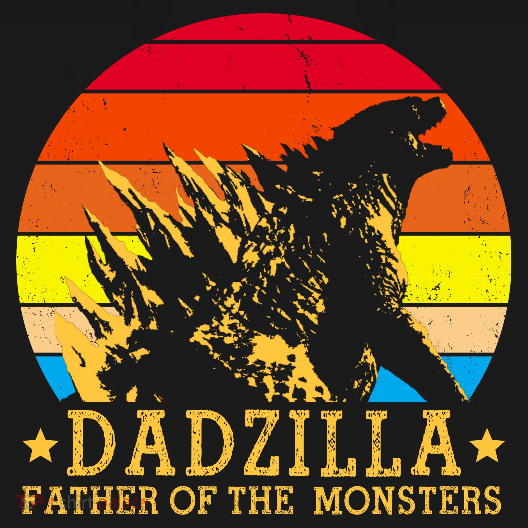 Dadzilla Father Of The Monsters Retro Vintage T-Shirt
