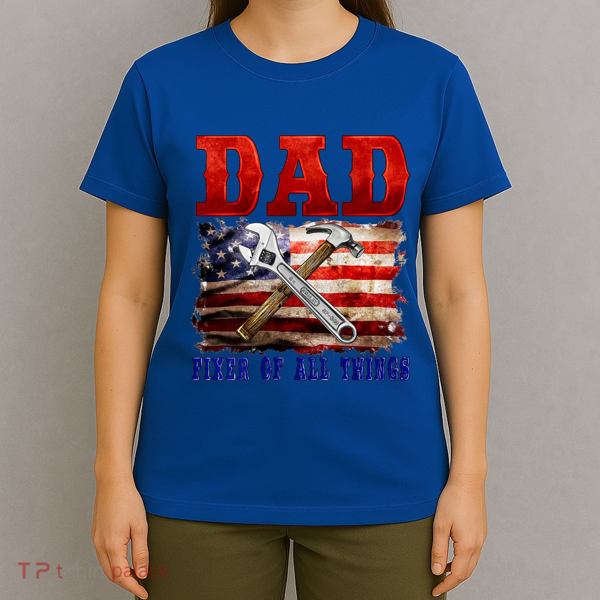 Dad Fixer Of All Things Funny Father Day T-Shirt