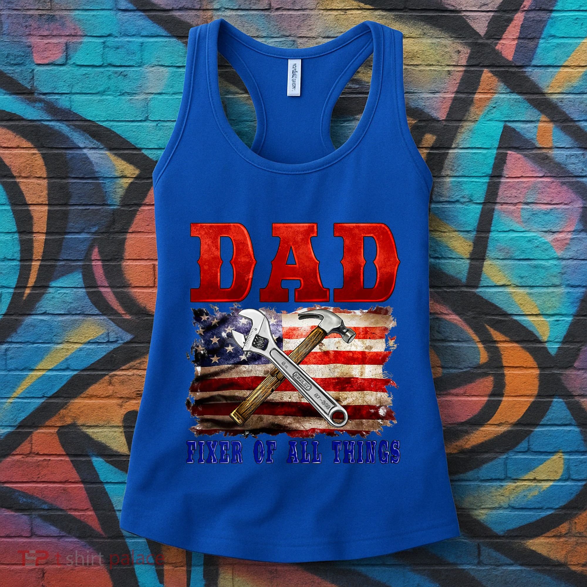 Dad Fixer Of All Things Funny Father Day Women's Tank Top
