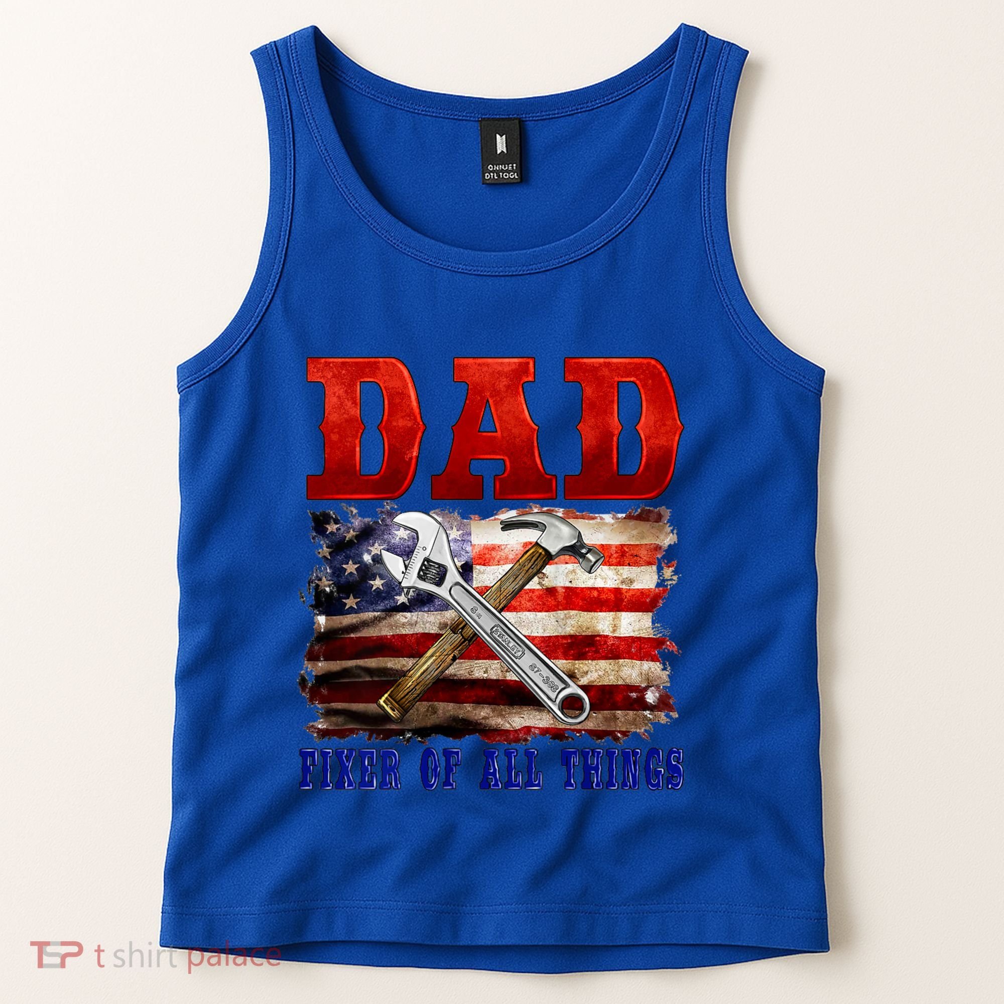 Dad Fixer Of All Things Funny Father Day Tank Top
