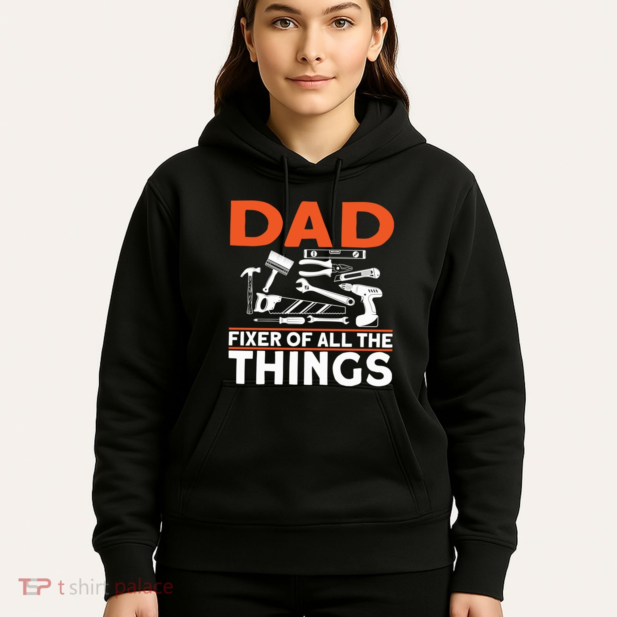 Dad Fixer Of All The Things Handyman Dads Dad Fixer Hoodie