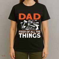 Dad Fixer Of All The Things Handyman Dads Dad Fixer T-Shirt thumb 4