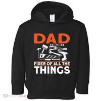 Dad Fixer Of All The Things Handyman Dads Dad Fixer Toddler Hoodie thumb 0
