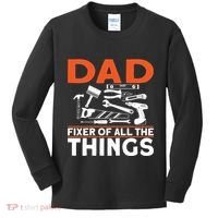 Dad Fixer Of All The Things Handyman Dads Dad Fixer Kids Long Sleeve Shirt thumb 0