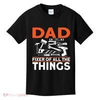 Dad Fixer Of All The Things Handyman Dads Dad Fixer Kids T-Shirt thumb 0