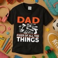 Dad Fixer Of All The Things Handyman Dads Dad Fixer Kids T-Shirt thumb 3