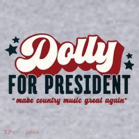 Dolly For President Women's Sweatshirt thumb 2