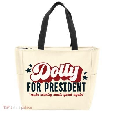 Dolly For President Tote Bag