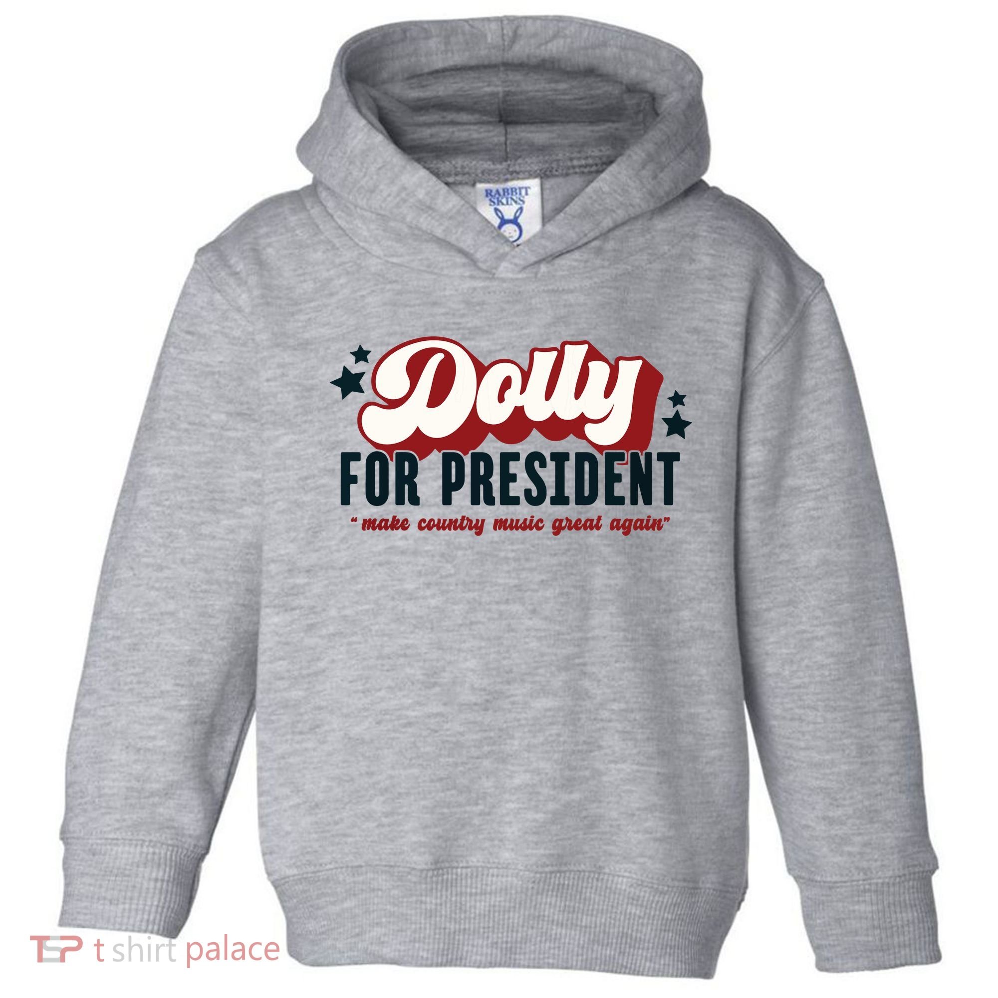 Dolly For President Toddler Hoodie