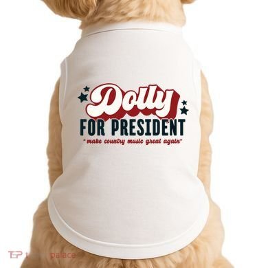 Dolly For President Doggie Tank