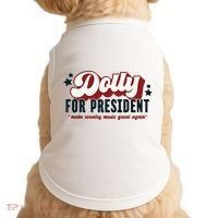 Dolly For President Doggie Tank thumb 0