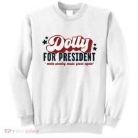 Dolly For President Sweatshirt thumb 0