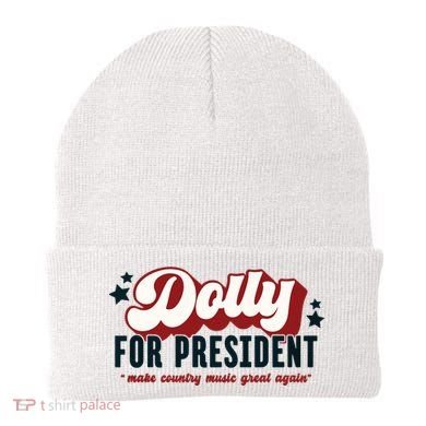 Dolly For President Beanie