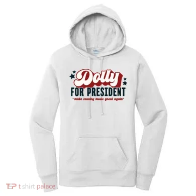 Dolly For President Women's Hoodie