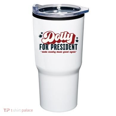 Dolly For President Tumbler