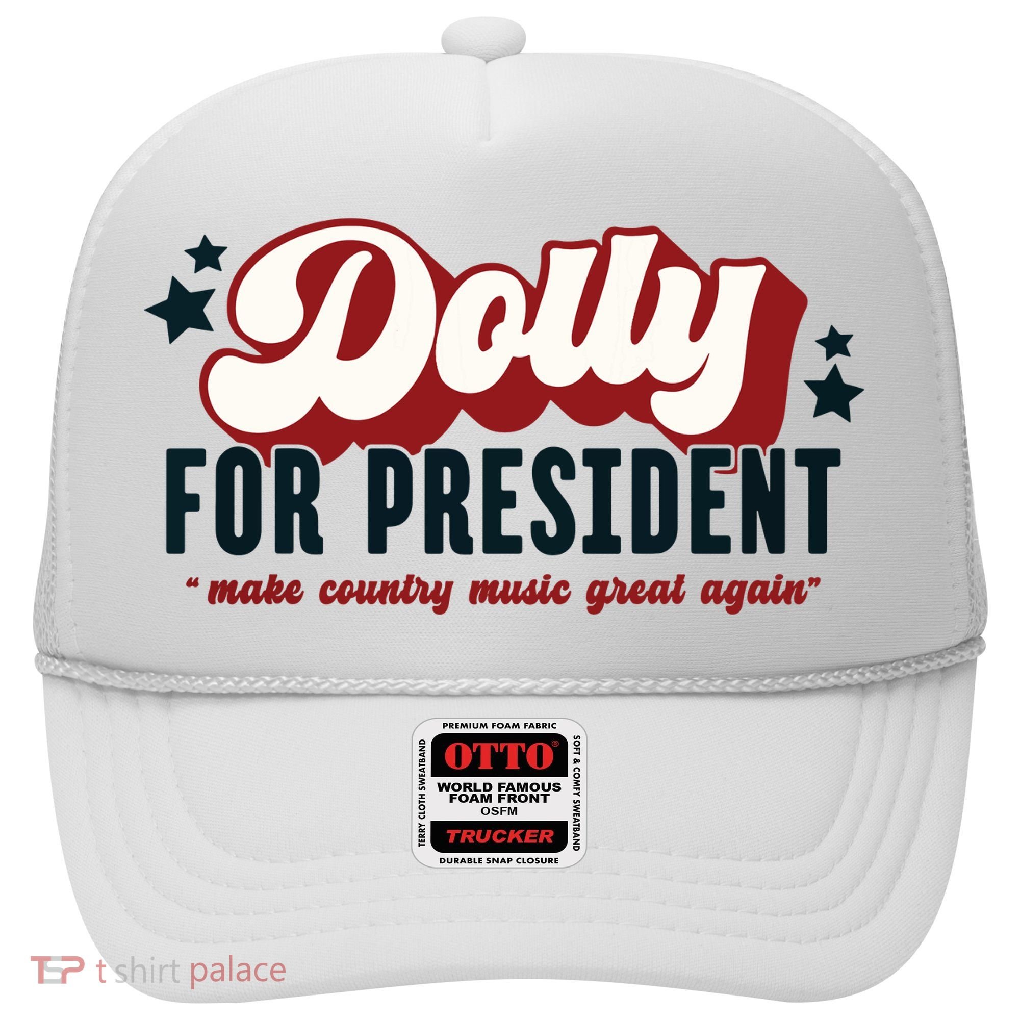 Dolly For President Hat