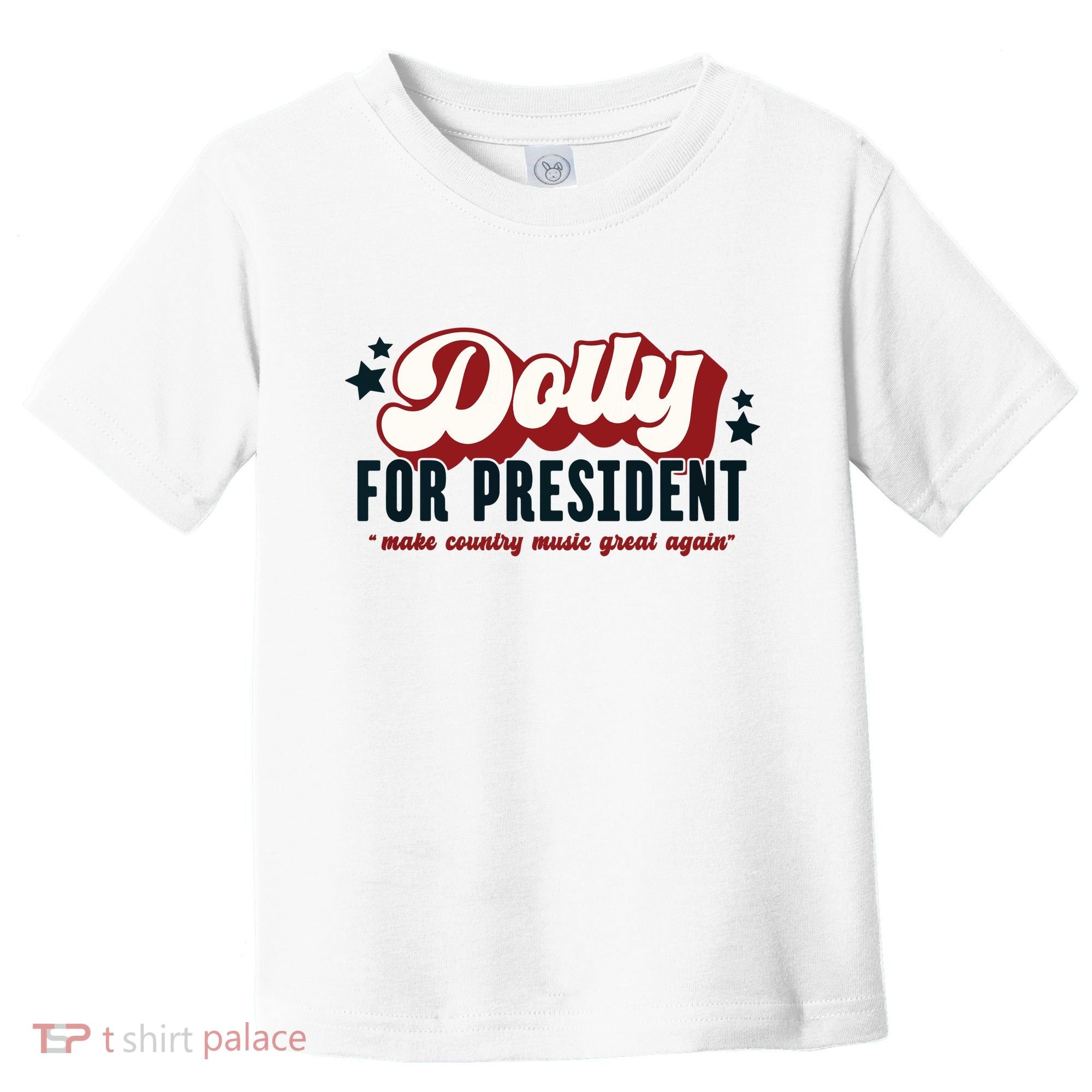 Dolly For President Toddler T-Shirt