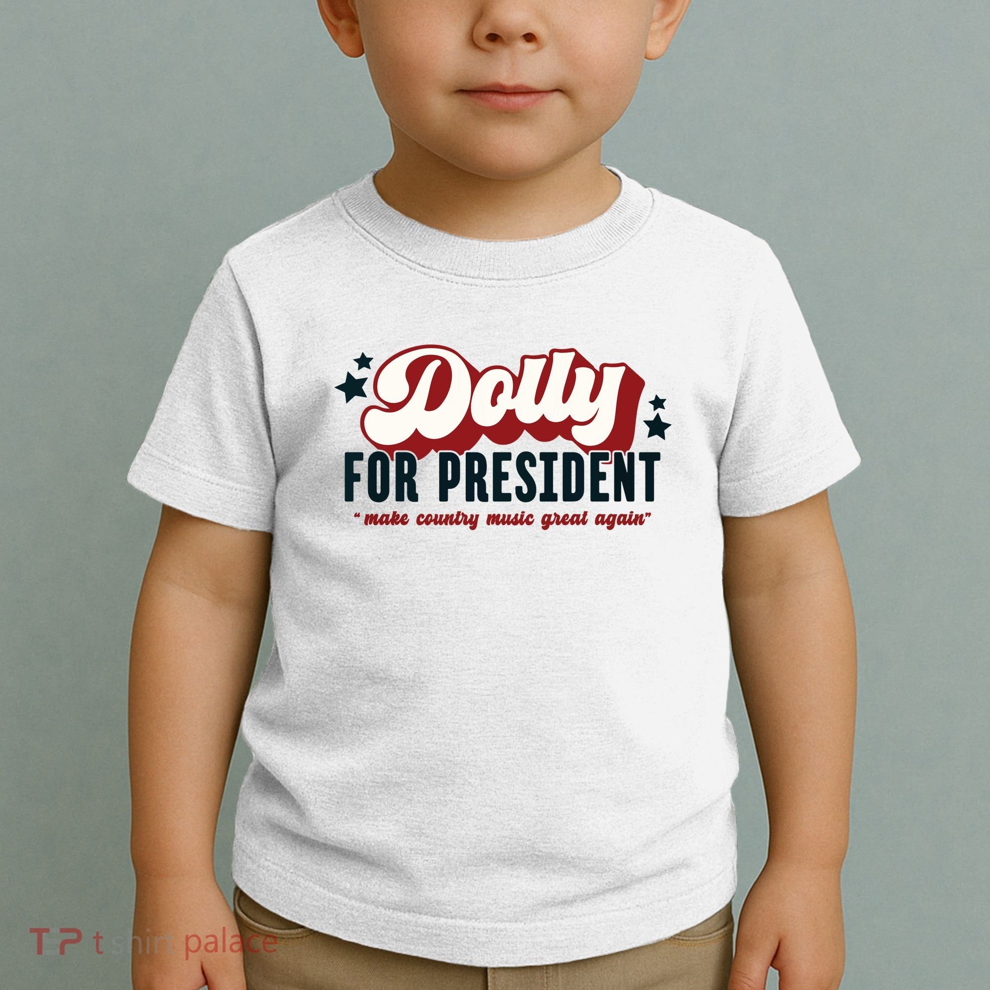 Dolly For President Toddler T-Shirt
