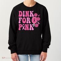 Dink For P.I.N.K. Breast Cancer Awareness Pickleball Women's Sweatshirt thumb 0