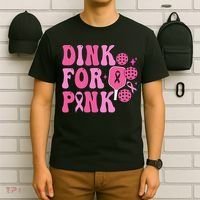 Dink For P.I.N.K. Breast Cancer Awareness Pickleball T-Shirt thumb 6