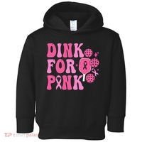 Dink For P.I.N.K. Breast Cancer Awareness Pickleball Toddler Hoodie thumb 0