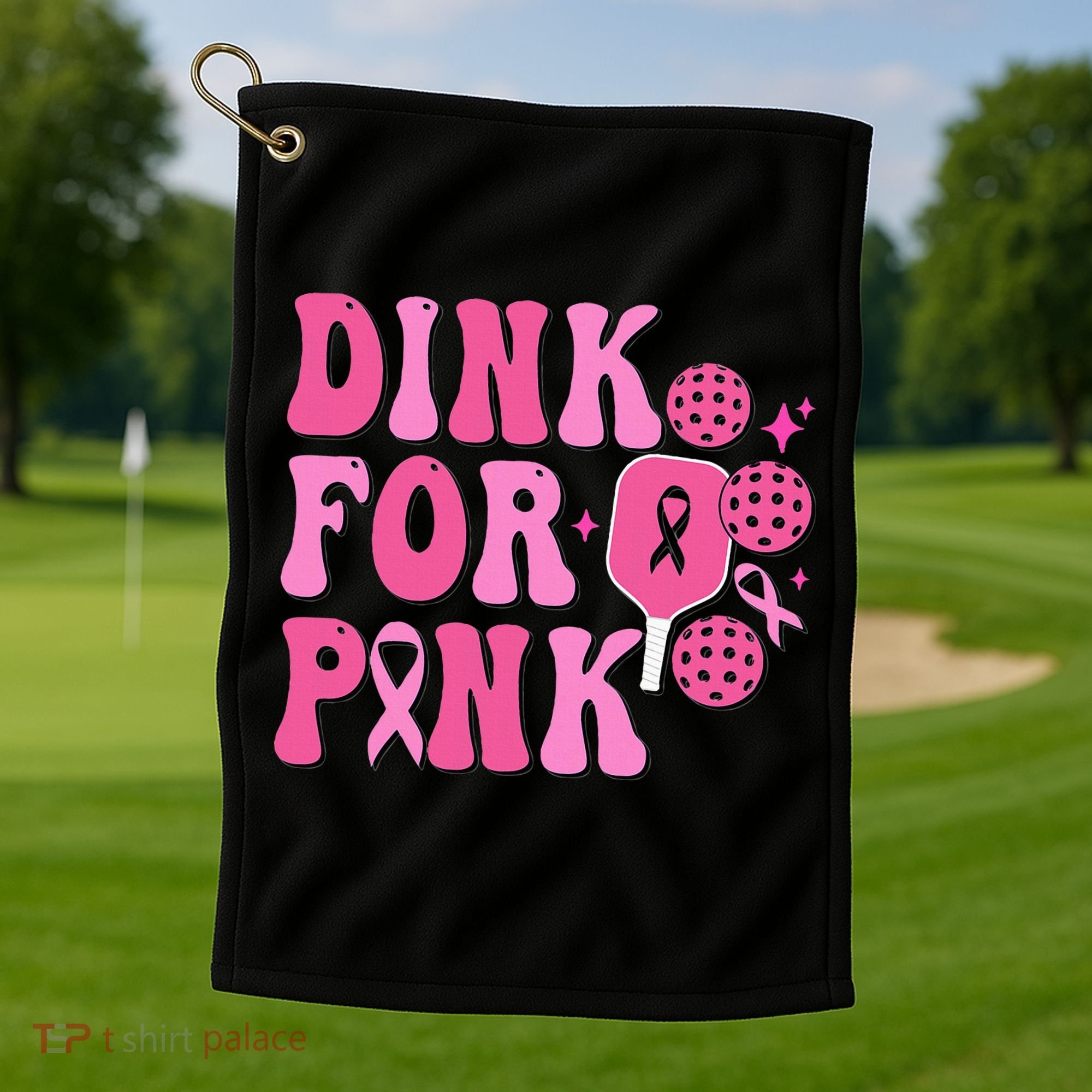 Dink For P.I.N.K. Breast Cancer Awareness Pickleball Golf Towel