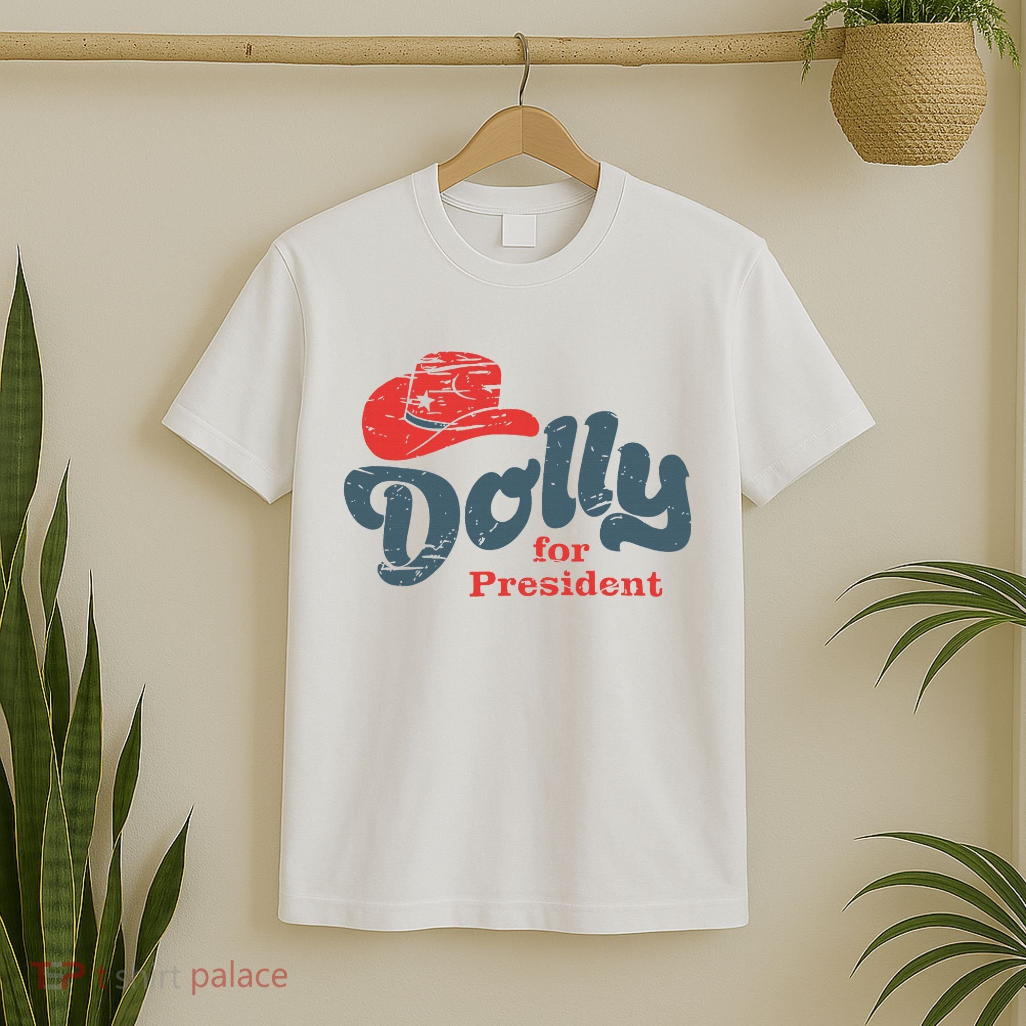 Dolly For President T-Shirt