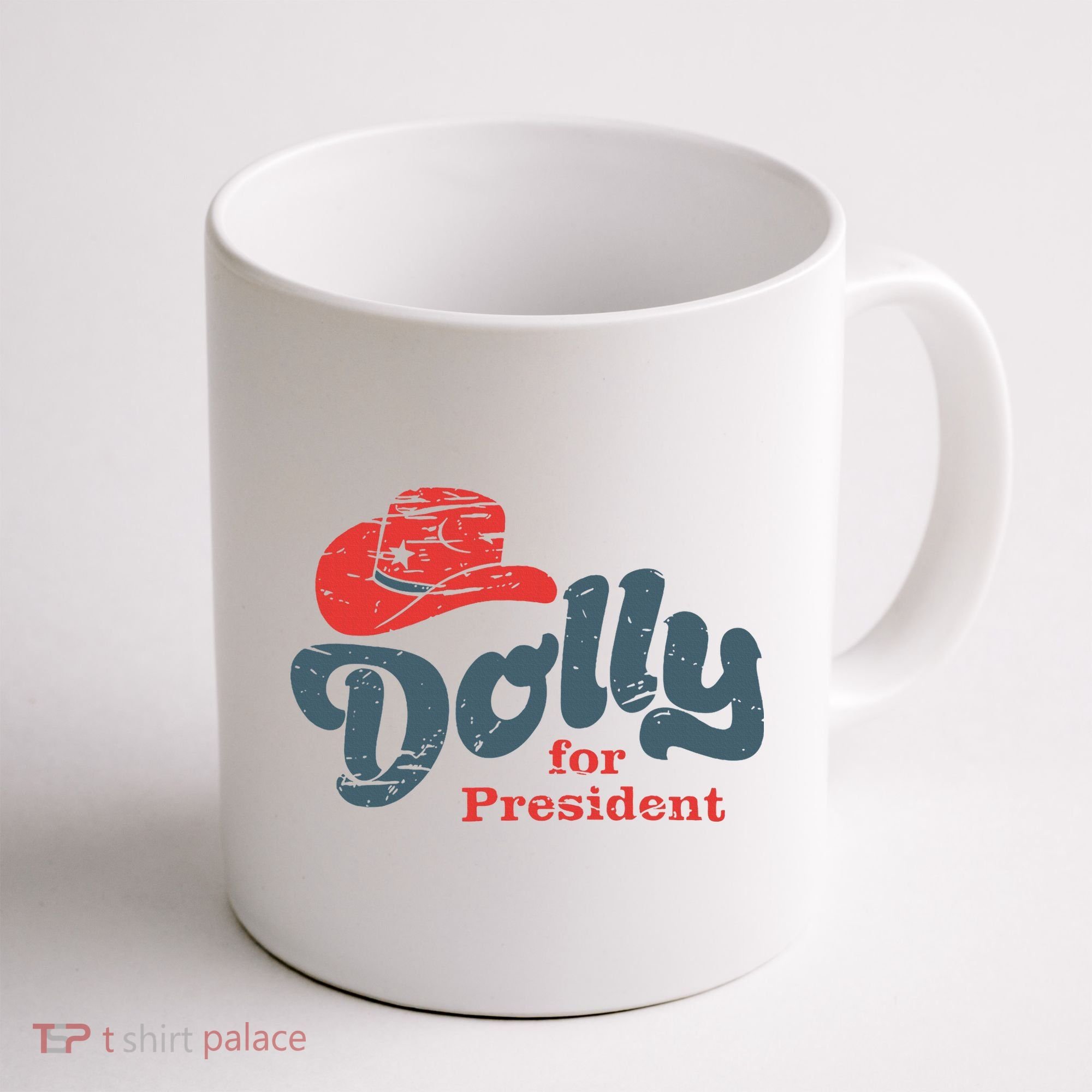 Dolly For President Coffee Mug