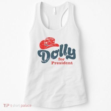 Dolly For President Women's Tank Top