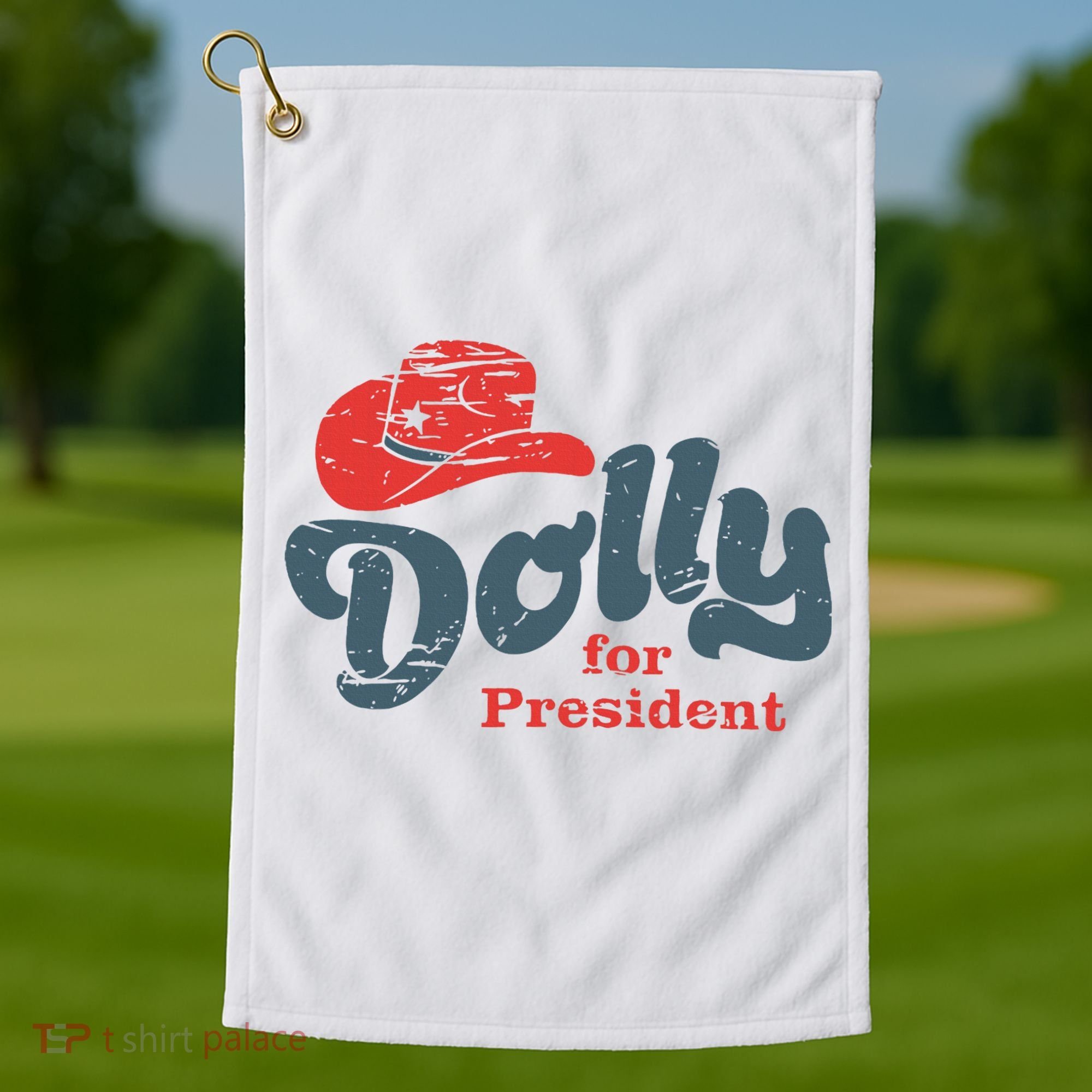 Dolly For President Golf Towel