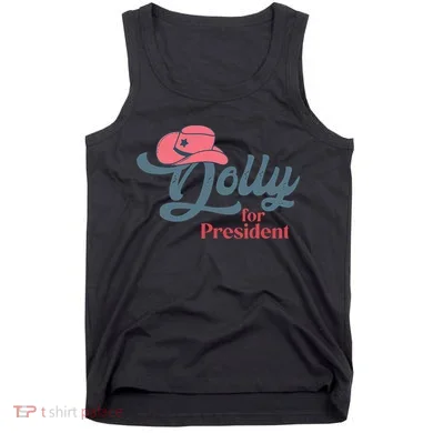 Dolly For President Tank Top