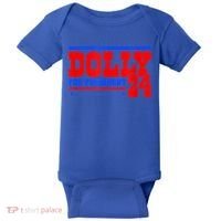 Dolly For President Baby Bodysuit thumb 0