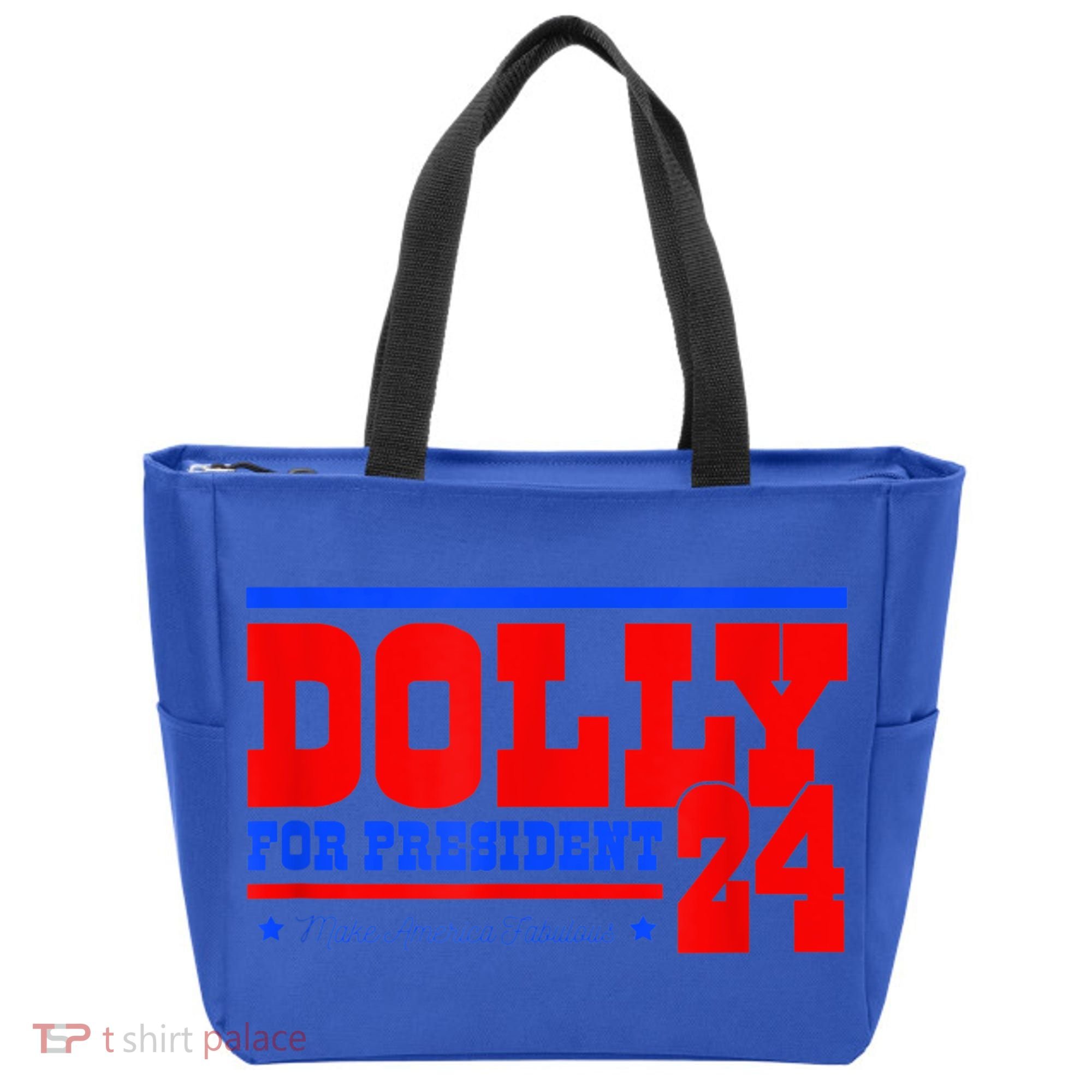 Dolly For President Tote Bag