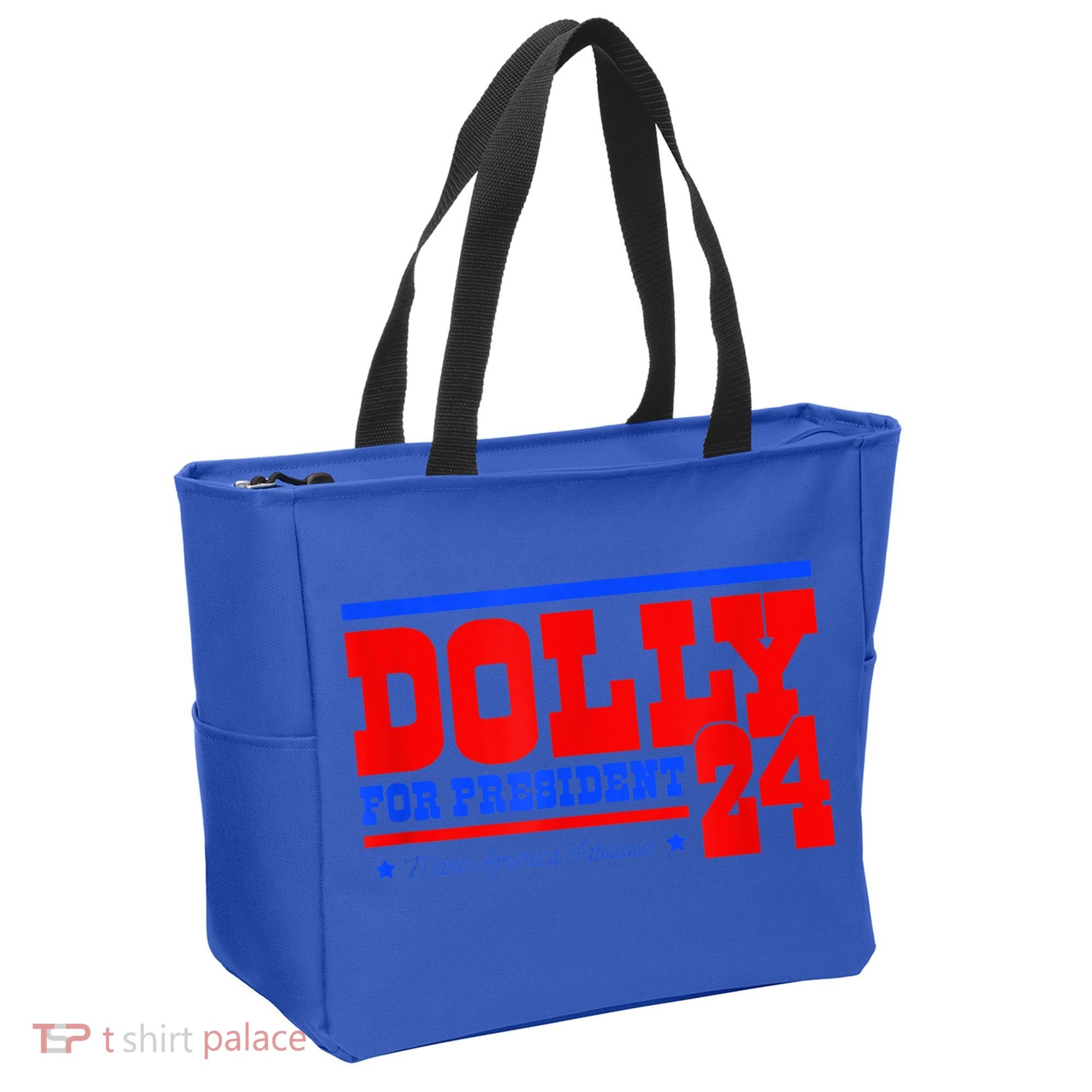Dolly For President Tote Bag