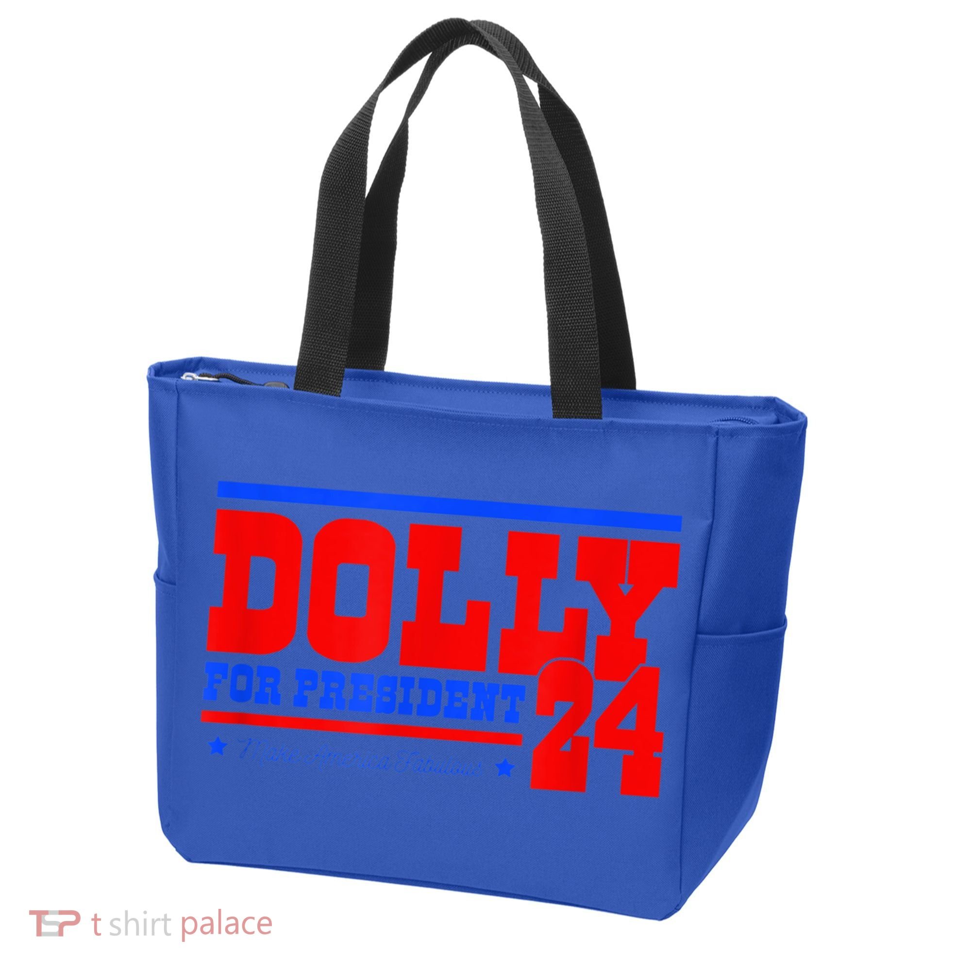 Dolly For President Tote Bag