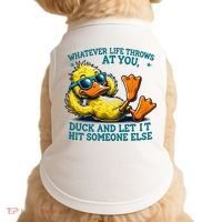  Duck Funny Quote Graphic For Women Doggie Tank thumb 0