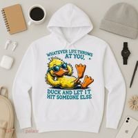  Duck Funny Quote Graphic For Women Hoodie thumb 3