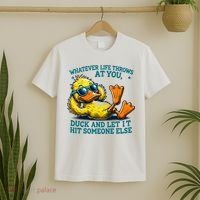  Duck Funny Quote Graphic For Women T-Shirt thumb 2
