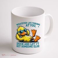  Duck Funny Quote Graphic For Women Coffee Mug thumb 1