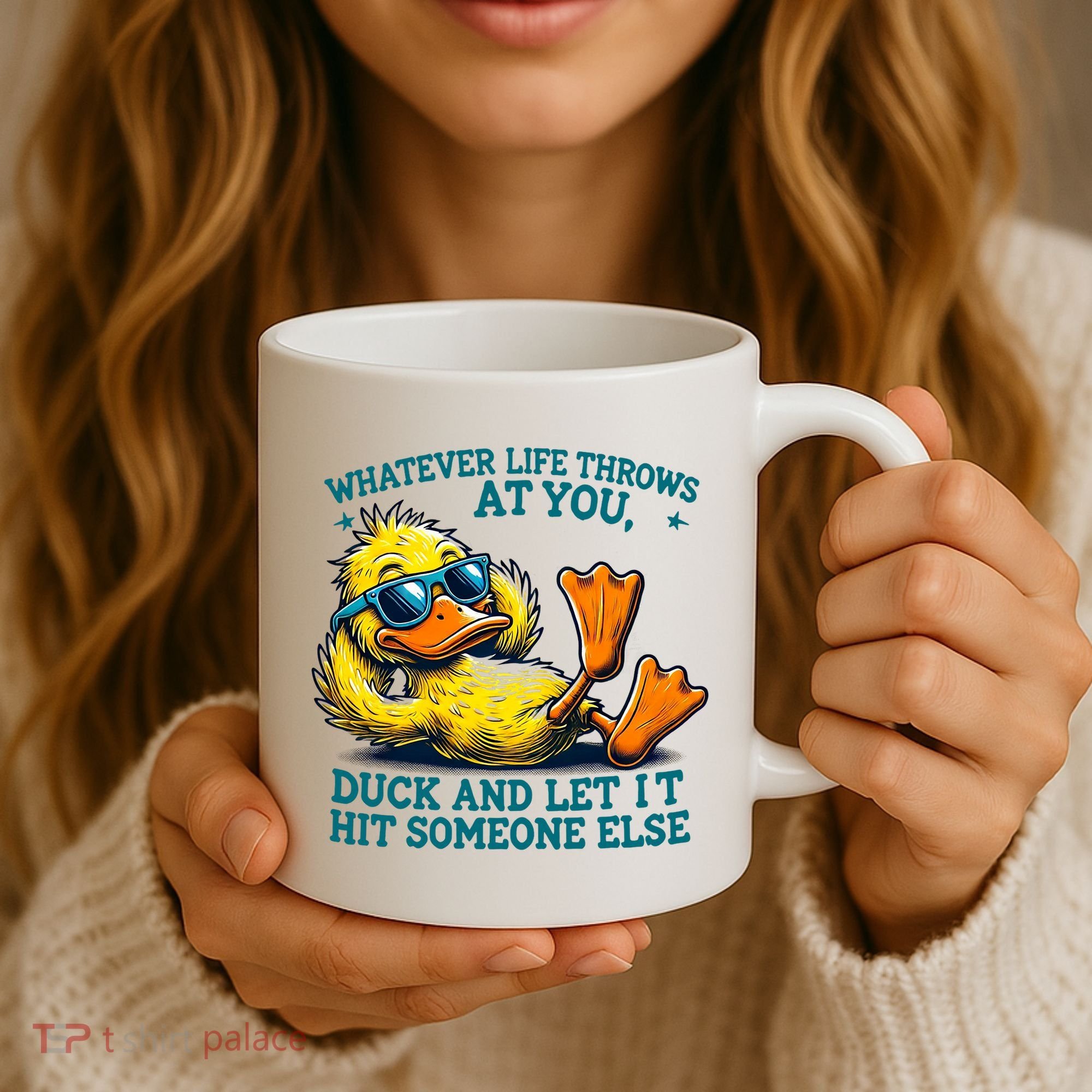  Duck Funny Quote Graphic For Women Coffee Mug
