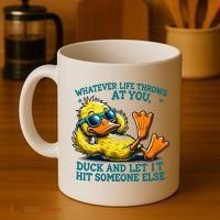  Duck Funny Quote Graphic For Women Coffee Mug thumb 4
