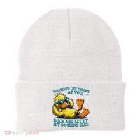  Duck Funny Quote Graphic For Women Beanie thumb 0