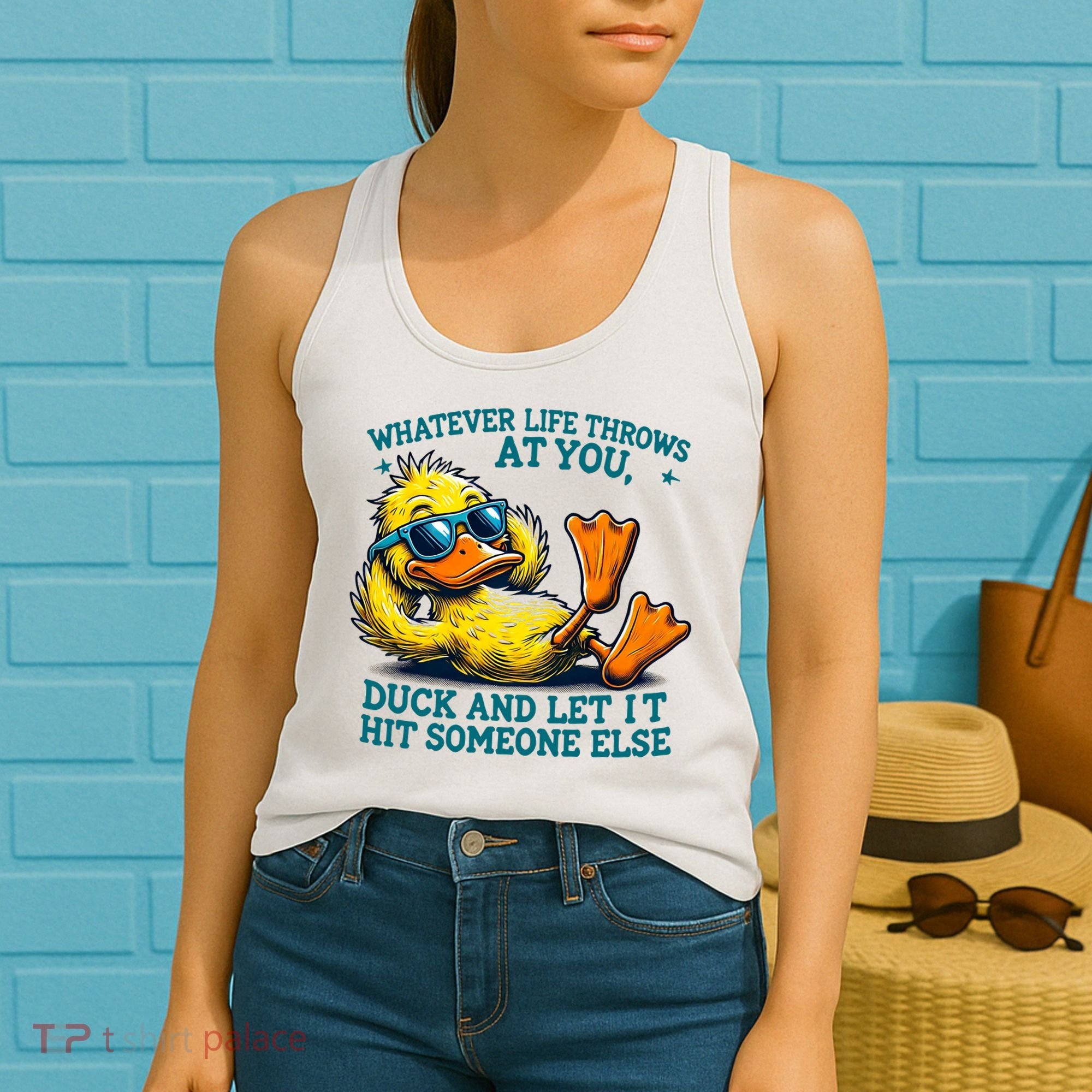  Duck Funny Quote Graphic For Women Women's Tank Top